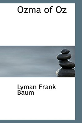 Ozma of Oz - Baum, L Frank