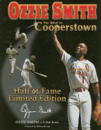 Ozzie Smith: Road to Cooperstown