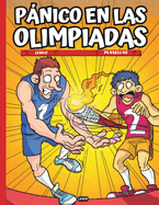 Pnico en las Olimpiadas: Cmic de Humor sobre el Deporte en los Juegos Olmpicos