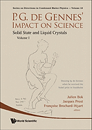 P.g. De Gennes' Impact On Science (In 2 Volumes)