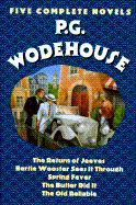 P. G. Wodehouse: Five Complete Novels