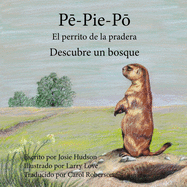 P-Pie PM El perrito de la pradera: Descubre un bosque