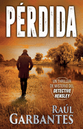 P?rdida: Un thriller de misterio del detective Hensley