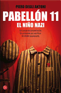 Pabellon 11. El Nino Nazi