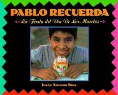 Pablo Remembers (Spanish Edition): Pablo Remembers (Spanish Edition)