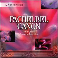 Pachelbel Canon and Other Baroque Favorites - 