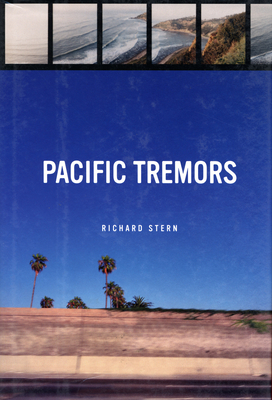 Pacific Tremors - Stern, Richard