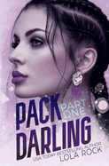 Pack Darling - Part One