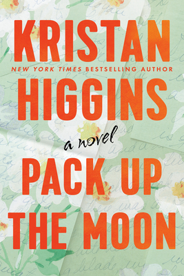 Pack Up the Moon - Higgins, Kristan