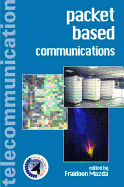 Packet Based Communications