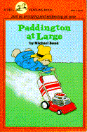 Paddington at Large - Bond, Michael