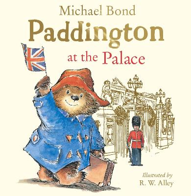 Paddington at the Palace - Bond, Michael