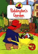 Paddington's Garden