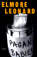 Pagan Babies - Leonard, Elmore