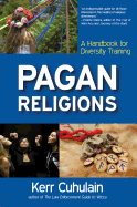 Pagan Religions: A Handbook for Diversity Training