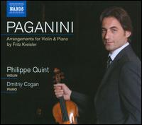 Paganini: Arrangements for Violin & Piano - Dmitri Cogan (piano); Philippe Quint (violin)