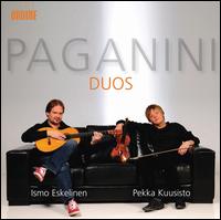 Paganini: Duos - Ismo Eskelinen (guitar); Pekka Kuusisto (violin)