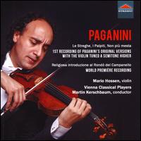 Paganini: Le Streghe; I Palpiti; Non pi mesta - Mariateresa Dellaborra (critical edition); Mario Hossen (violin); Wiener Singvereins Men's Chorus (choir, chorus);...