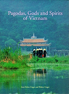 Pagodas, Gods and Spirits of Vietnam