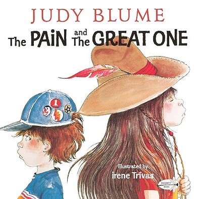Pain and the Great One - Blume, Judy