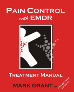 Pain Control with Emdr: Treatment Manual