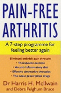 Pain-Free Arthritis: A 7-step programme for feeling better again