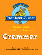 Painless Junior: Grammar - McClarnon, Marciann, and Hohn, Tracy