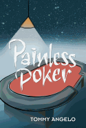 Painless Poker