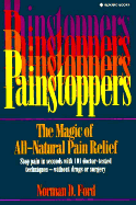 Painstoppers: The Magic of All-Natural Pain Relief