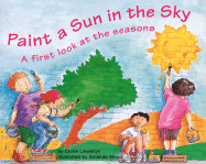 Paint a Sun in the Sky: A First Look at the Seasons
