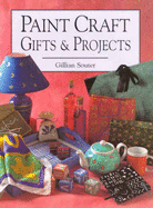 Paint Crafts Gifts and Projects