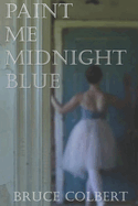 Paint Me Midnight Blue