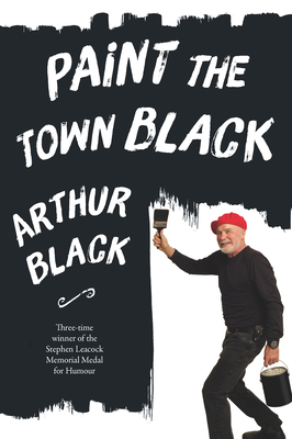 Paint the Town Black - Black, Arthur