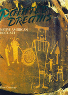 Painted Dreams: Native American Rock Art