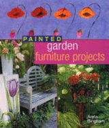 Painted Garden Furniture Projects - Bingham, Areta