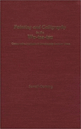 Painting and Calligraphy in the Wu-Tsa-Tsu, Volume 68: Conservative Aesthetics in Seventeenth-Century China