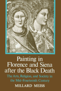 Painting in Florence and Siena After the Black Death
