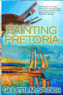 Painting Pretoria