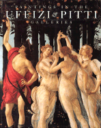 Paintings in the Uffizi and Pitti Galleries - Gregori, Mina, and Paolucci, Antonio, and Chiarini, Marco