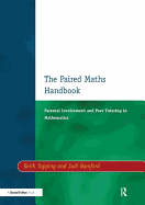 Paired Maths Handbook: Parental Involvement and Peer Tutoring in Mathematics