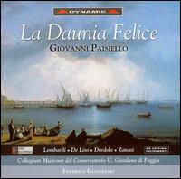 Paisiello: La Daunia Felice - d'Alessandro Concetta (soprano); Donatella Lombardi (soprano); Francesco Pio Galasso (tenor); Furio Zanasi (baritone);...