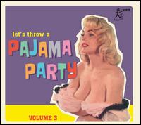 Pajama Party, Vol. 3 - Various Artists