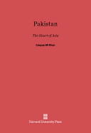 Pakistan: The Heart of Asia. Speeches in the United States and Canada, May and June 1950 - By the Prime Minister of Pakistan