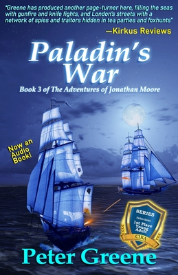 Paladin's War: Book 3 of The Adventures of Jonathan Moore - Greene, Peter