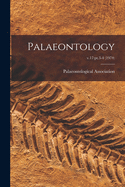 Palaeontology; v.17: pt.3-4 (1974)