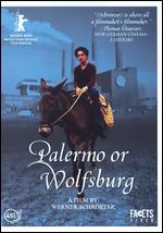 Palermo Oder Wolfsburg - Werner Schroeter