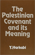 Palestinian Covenant and (Revised)