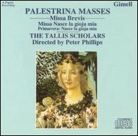 Palestrina Masses: Missa Brevis; Missa Nasce la gioja mia - The Tallis Scholars