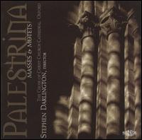 Palestrina: Masses & Motets - Christ Church Cathedral Choir, Oxford (choir, chorus); Stephen Darlington (conductor)