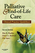 Palliative and End-Of-Life Care: Clinical Practice Guidelines